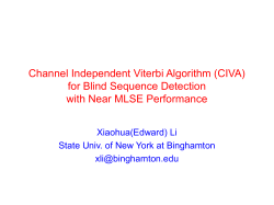 Channel Independent Viterbi Algorithm (CIVA) for Blind Sequence