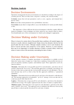 Decision Analysis When it is known for certain which of the possible