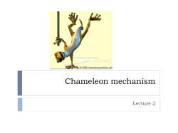 Chameleon mechanism