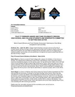 For Immediate Release PLAY IT FORWARD AWARD AND FUND