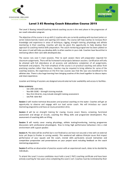 The course is designed to assist coaches in the
