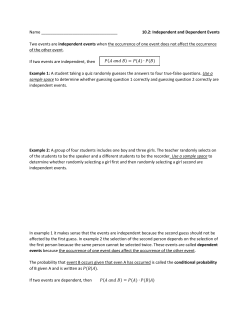 Name 10.2: Independent and Dependent Events Two events are