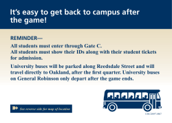 It`s easy to get back to campus after the game!
