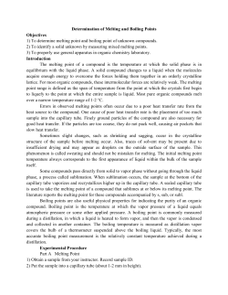 Determination of Melting and Boiling Points Objectives 1) To