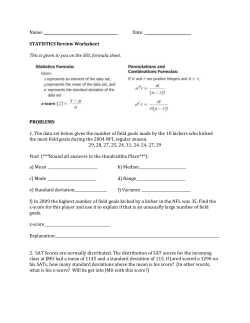 Name: Date: STATISTICS Review Worksheet This is given to you on