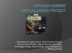 Arkham Horror Virtualization Project
