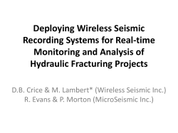 The need for real-time microseismic