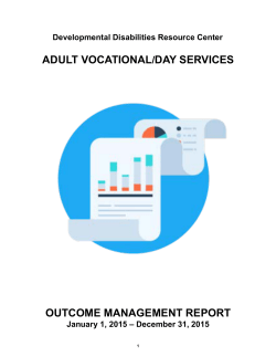 adult vocational/day services outcome management report