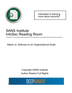 Attack vs. Defense on an Organizational Scale
