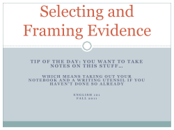 Selecting and Framing Evidence