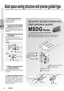 Axial space saving structure and precise guided type