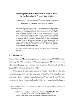 Encoding Information Structure in Yucatec Maya: On the Interplay of