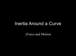 Inertia Around a Curve