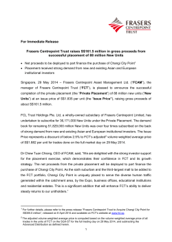 For Immediate Release Frasers Centrepoint Trust raises S$161.5