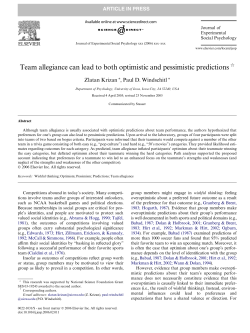 Team allegiance can lead to both optimistic and pessimistic