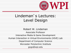 Level Design - Computer Science - Worcester Polytechnic Institute