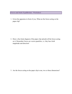 Forces and Static Equilibrium - Worksheet 1. Given the apparatus in