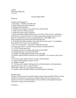 Ludlow SOP Shay/Wright lab 1/27/13 Droplet Digital TRAP Materials