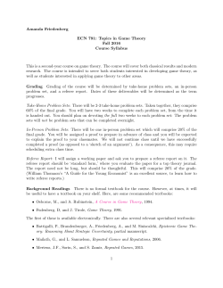Topics in Game Theory Fall 2016 Course Syllabus This is a second