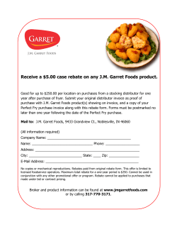 Receive a $5.00 case rebate on any J.M. Garret Foods product.