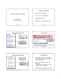 1 Announcements Motivating Example Transaction Motivating