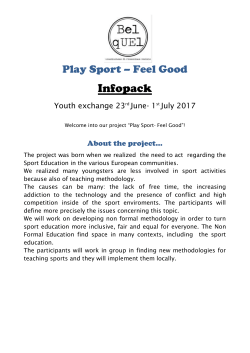 into our project &ldquo;Play Sport- Feel Good&rdquo;!