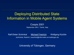 Deploying Distributed State Information in Mobile Agent Systems