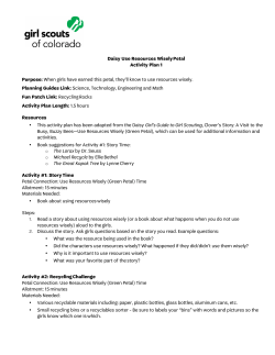 Daisy Use Resources Wisely Petal Activity Plan 1 Purpose: When