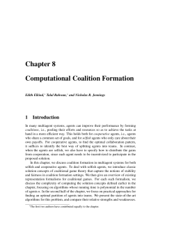 Chapter 8 Computational Coalition Formation