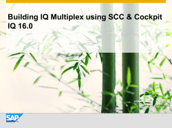 Cockpit &ndash; Building an IQ multiplex