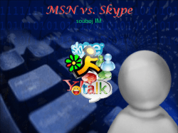 MSN vs. Skype