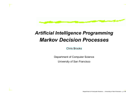 Markov Decision Processes - The University of San Francisco