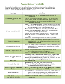 Accreditation Timetable Once a school has determined its readiness