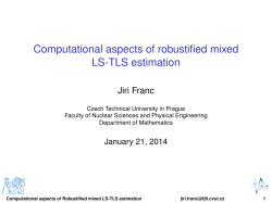 Computational aspects of robustified mixed LS