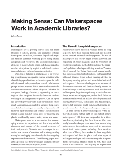Making Sense: Can Makerspaces Work in Academic Libraries?