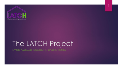 The LATCH Project