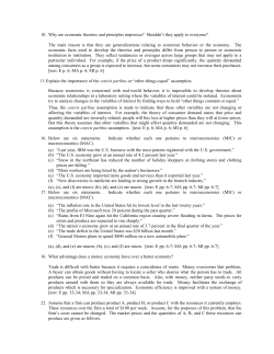 Marginal utility helps explain the downward sloping nature