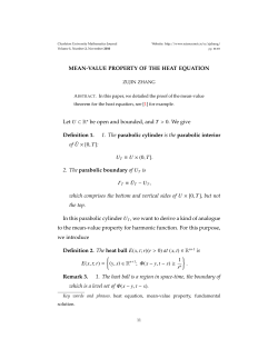 MEAN-VALUE PROPERTY OF THE HEAT EQUATION Let U &sub; R n