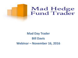 Mad Day Trader Bill Davis Webinar &ndash; November 16, 2016