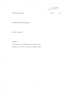 20 HONOR PLEDGE (Please Sign): STT 441: Fall 2014 Midterm II