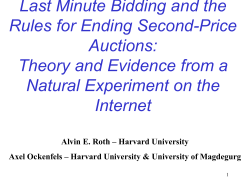 Last Minute Bidding and the Rules for Ending Second