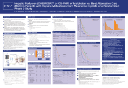 Hepatic Perfusion (CHEMOSAT&reg; or CS