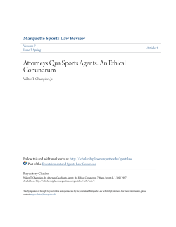 Attorneys Qua Sports Agents - Marquette Law Scholarly Commons