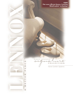 Home Comfort Systems Our most efficient furnace featuring