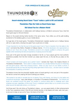 FOR IMMEDIATE RELEASE Award-winning Board Game "Tsuro