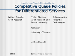 Competitive Queue Policies for Differentiated Services