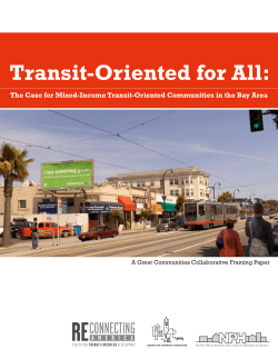 Transit-Oriented for All: The Case for Mixed-Income Transit