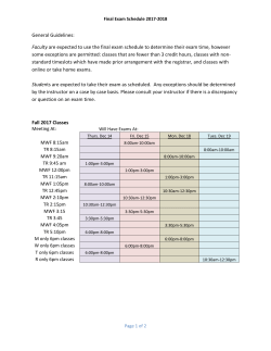 Faculty are expected to use the final exam schedule to determine