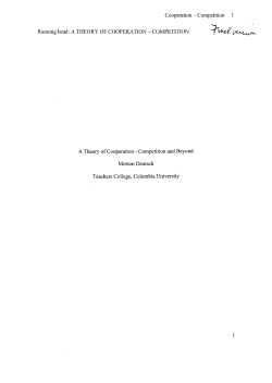 1 Cooperation Competition Running head: A THEORY OF