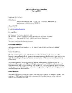 JMS 565: Advertising Campaigns (Spring, 2014) Instructor: Dr. Joel